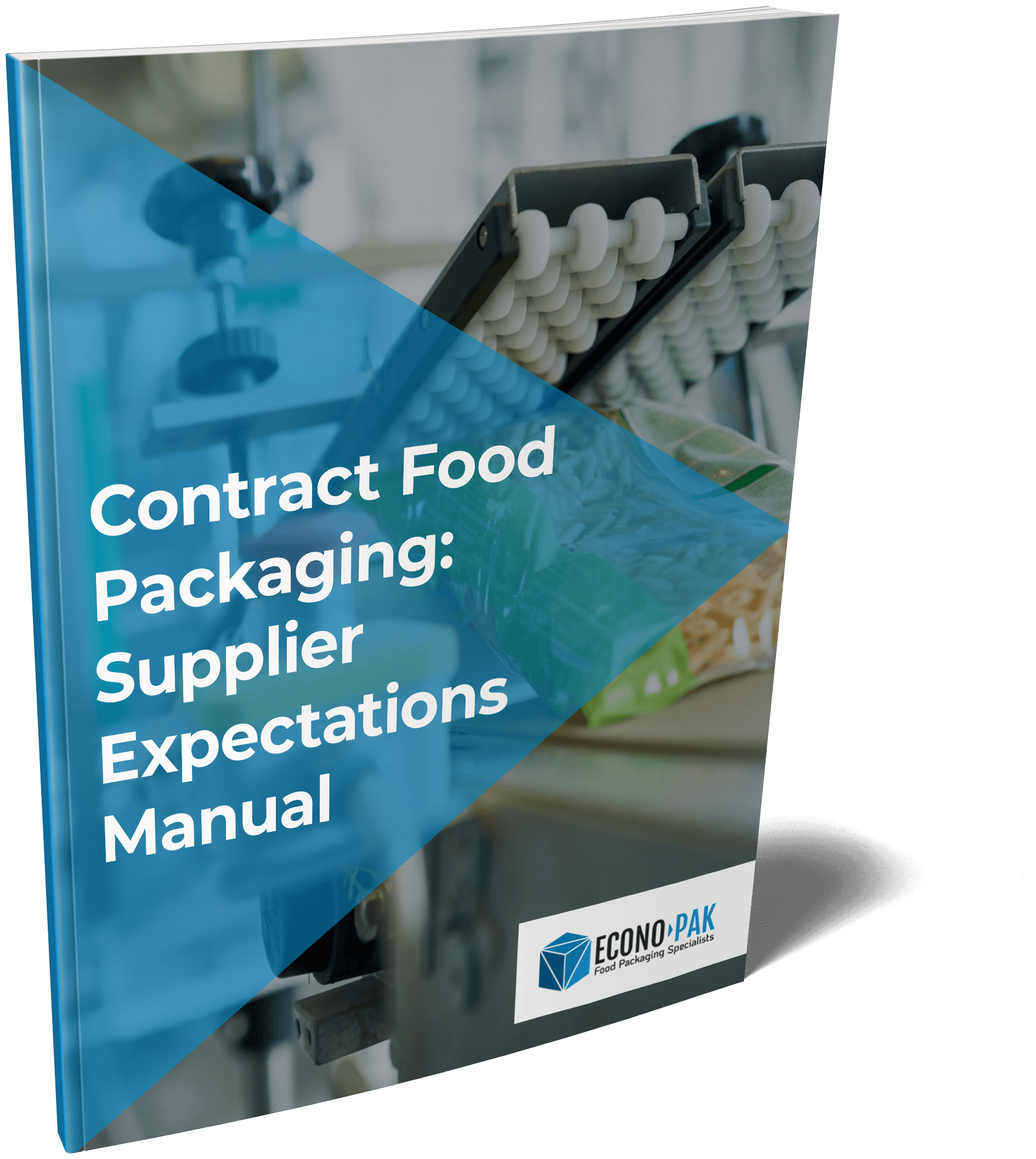 Contract Food Packaging: Supplier Expectations Manual